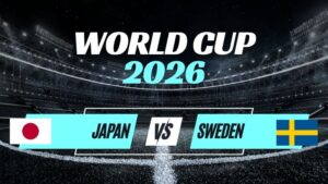 Kèo Nhật Bản vs Thụy Điển – Nhận Định Bảng F World Cup 2026 Vòng 3