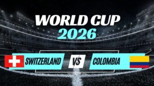 Kèo Thụy Sĩ vs Colombia – Nhận Định Vòng 1/8 World Cup 2026