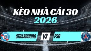 Kèo Strasbourg vs PSG – Nhận Định & Dự Đoán Ligue 1